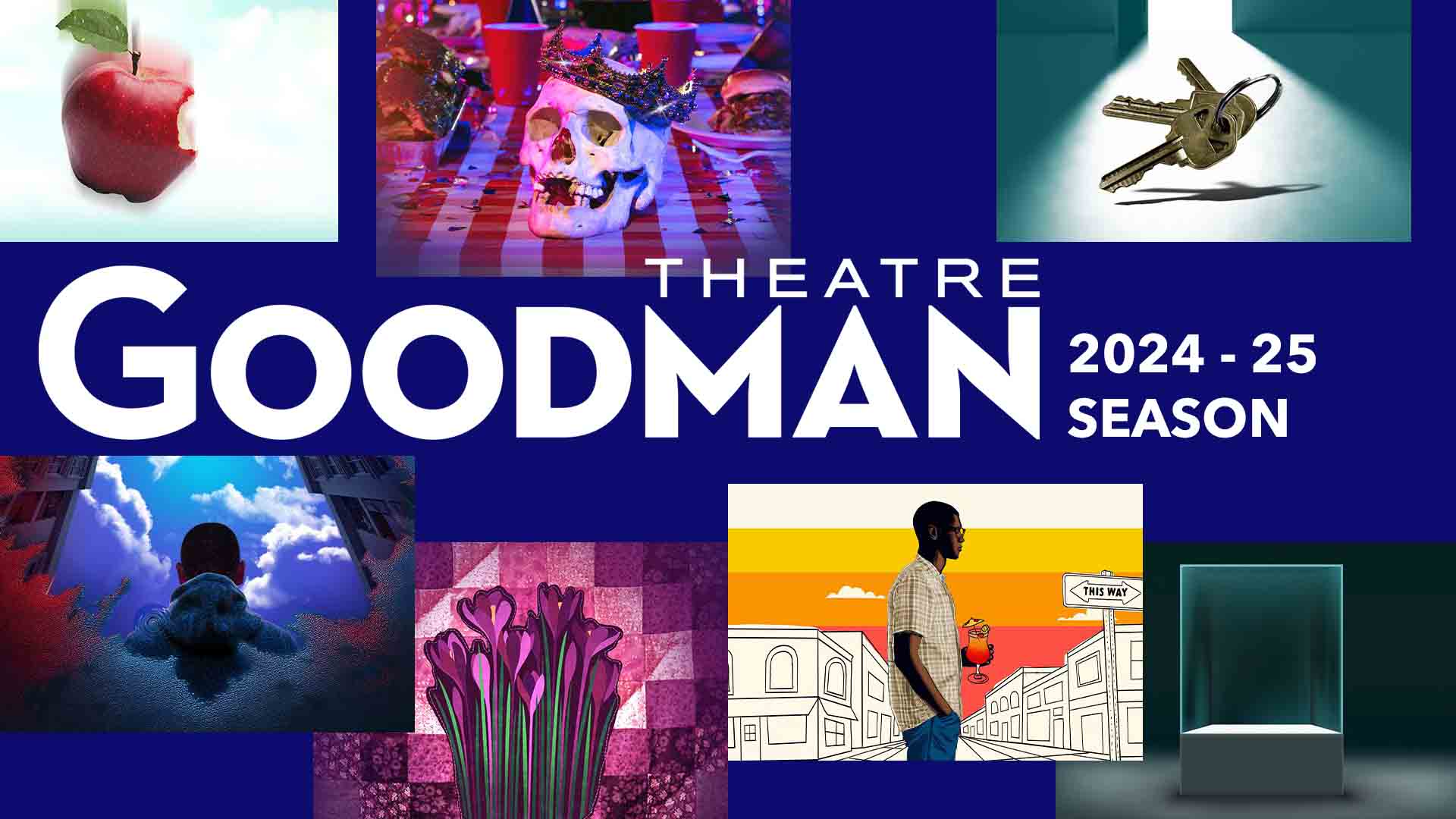 Introducing The Goodman Theatre's 2024-2025 SEASON